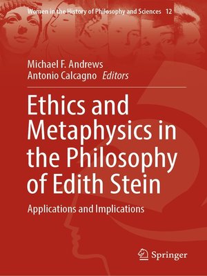 cover image of Ethics and Metaphysics in the Philosophy of Edith Stein
